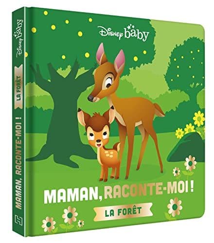 Disney Baby - DISNEY BABY - Maman, Raconte-moi la forêt ! - Bambi