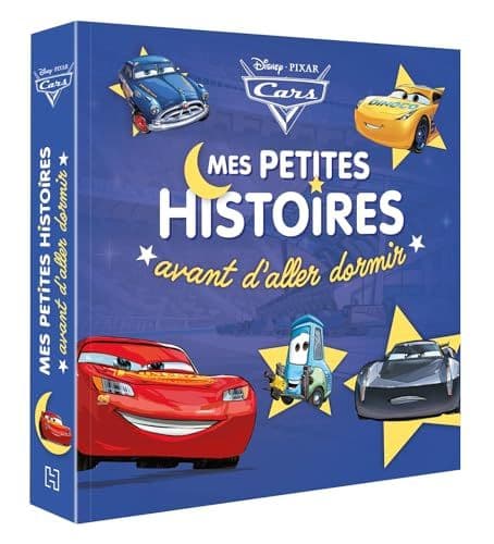 Disney Pixar - CARS - Mes Petites Histoires avant d'aller dormir - Disney Pixar