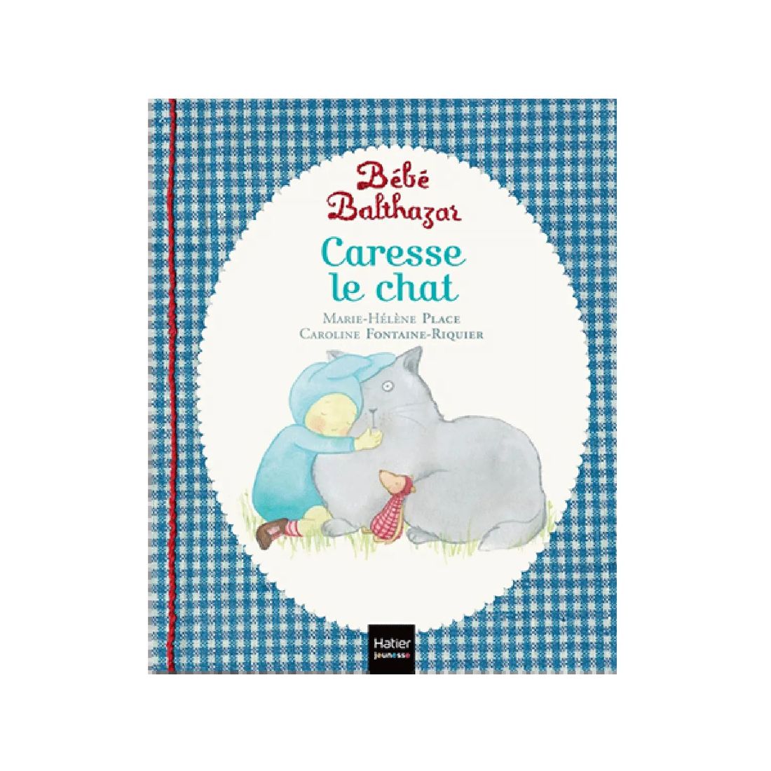 Livre Bébé Balthazar - Caresse le chat (Petit Picotin) - Image 1