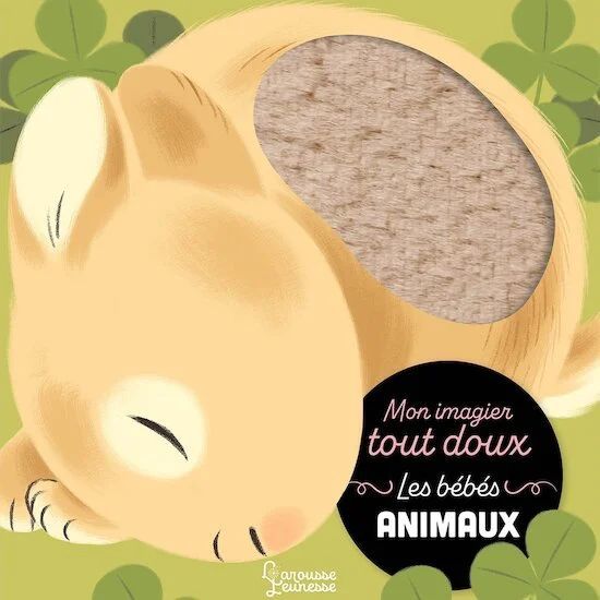 Livre Mon imagier tout doux - les bébés animaux (Larousse) - Couverture