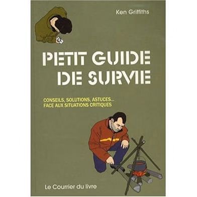Petit guide de survie (Éditions Le Courrier Du Livre) - Couverture