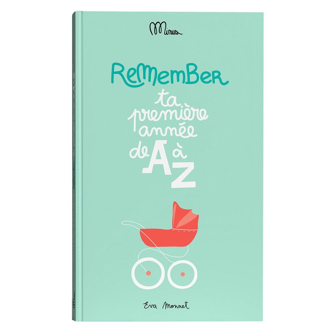 Ta Première Année de A à Z (Minus Editions) - Couverture