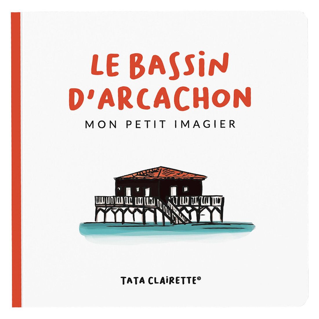 Imagier Bassin d'Arcachon (Tata Clairette) - Couverture