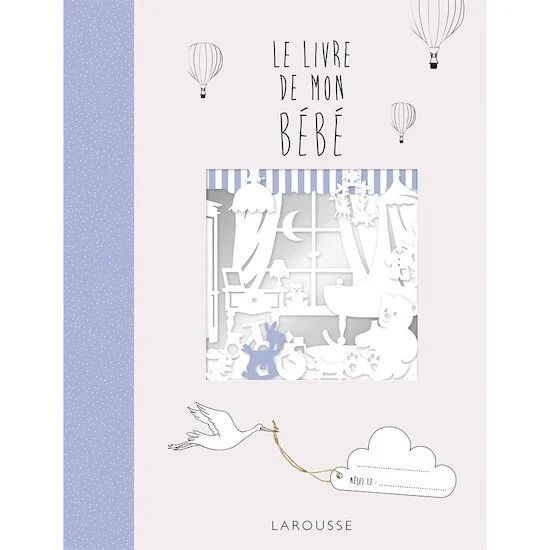Le Livre de mon bébé (Larousse) - Couverture