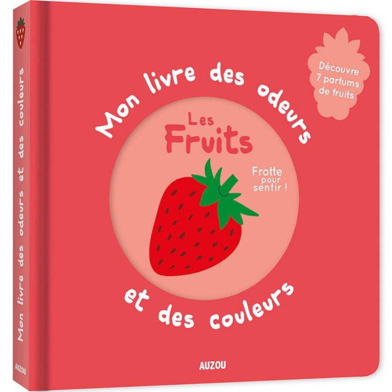 Mon livre des odeurs et des couleurs Les Fruits (Auzou Editions) - Image 1