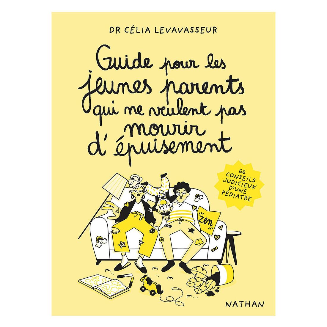 Guide pour les Jeunes Parents qui ne Veulent pas Mourir d'Epuisement (Nathan Editions) - Couverture