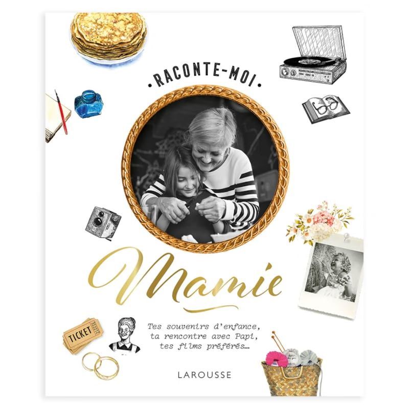 Album Raconte-moi mamie (Éditions Larousse) - Couverture
