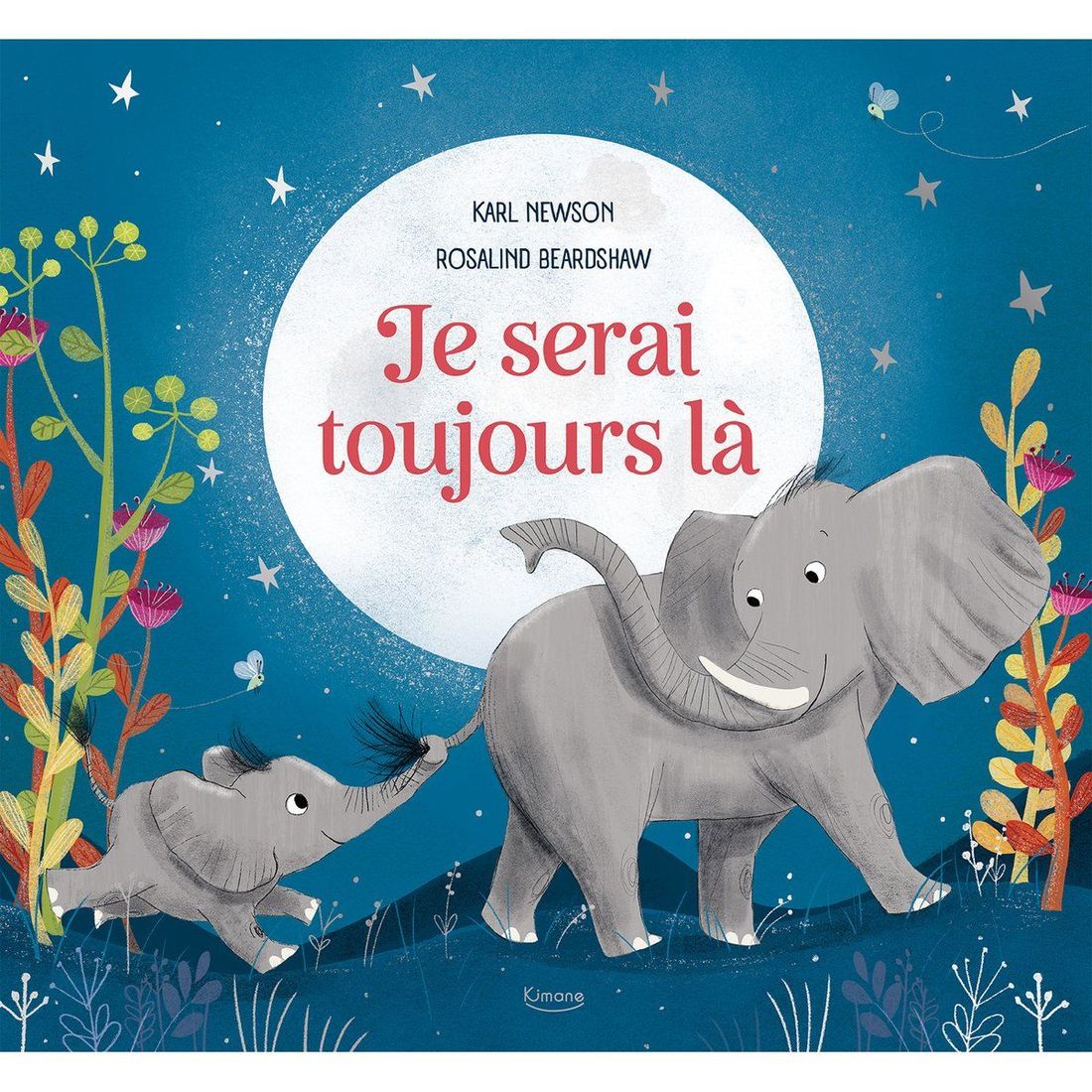 Album Je serai toujours là (Editions Kimane) - Couverture