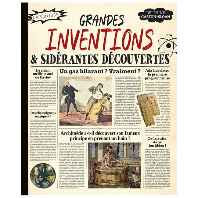 Grandes inventions et sidérantes découvertes (Éditions Larousse) - Couverture