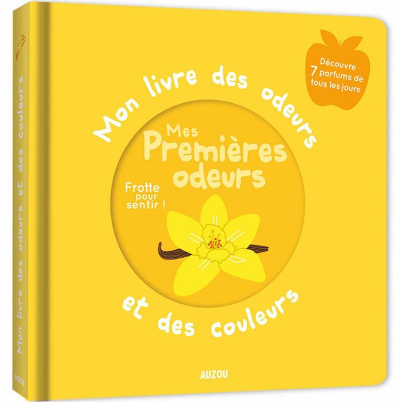 Mon livre des odeurs et des couleurs Mes Premières odeurs (Auzou Editions) - Image 1