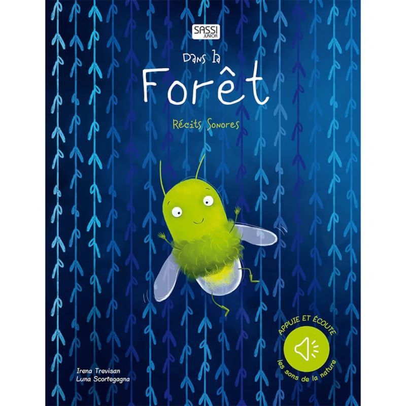 Livre sonore - dans la forêt (Sassi Junior) - Couverture