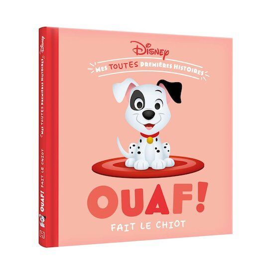 DISNEY BABY - Livre Mes toutes Premières Histoires - Ouaf fait le chiot ! (Hachette Jeunesse Disney) - Couverture