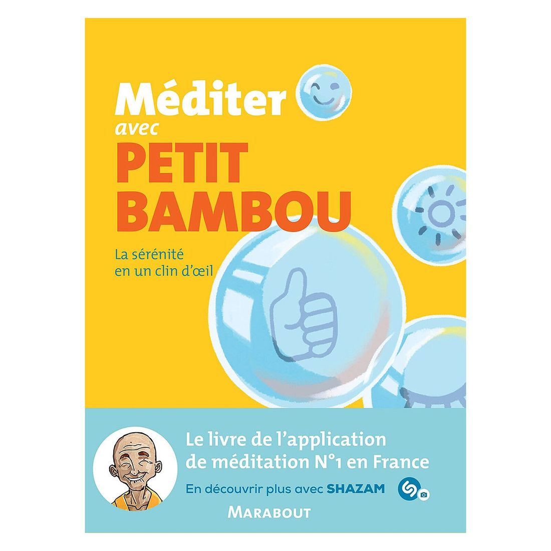 Méditer avec Petit Bambou (Éditions Marabout) - Couverture