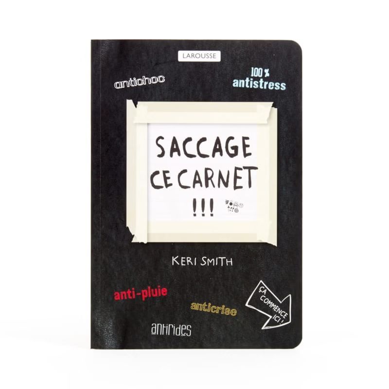 Saccage ce carnet !! (Éditions Larousse) - Couverture